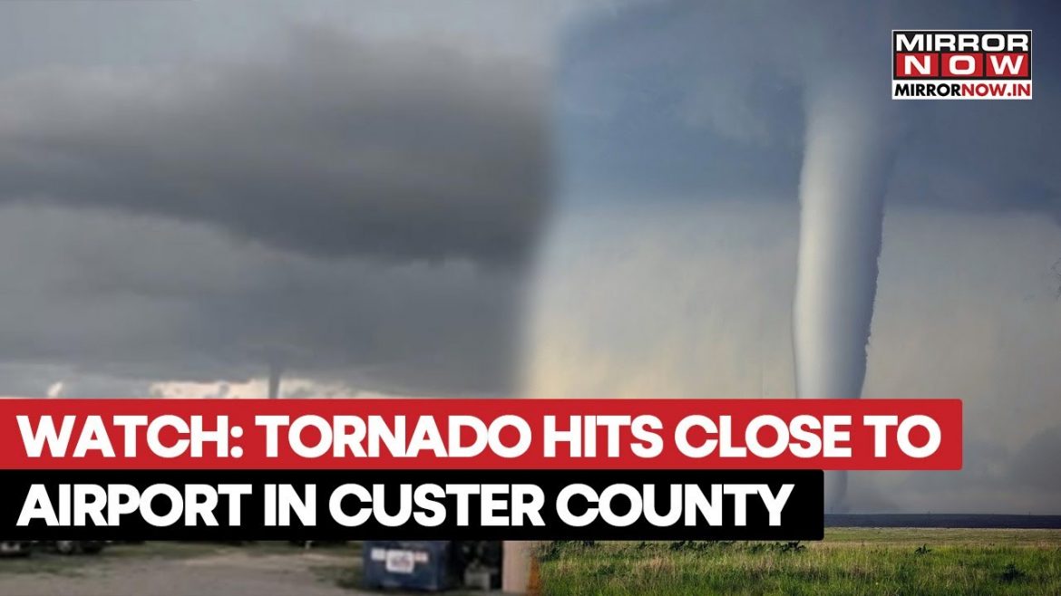 Tornado Touches Down Near Custer County Airport in Colorado, Causes Alarm | Watch the Footage