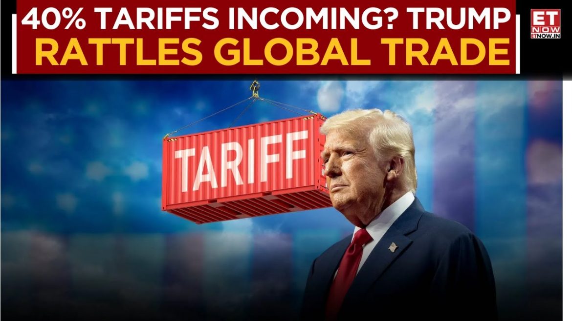 Trump’s 40% Tariff Plan Jolts Global Trade; Big Impact On India & Pharma.
